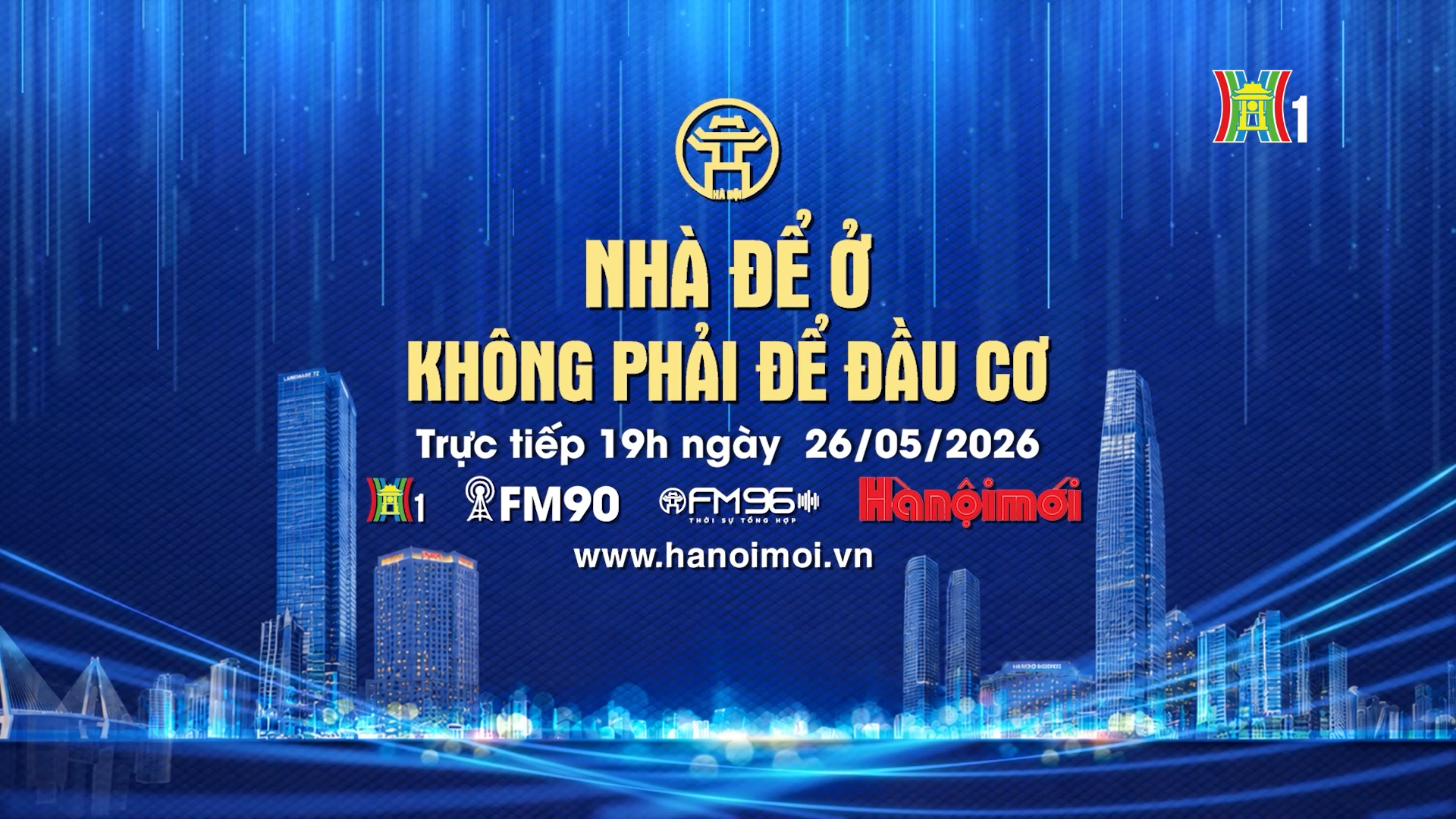Đón xem chương trình thời sự ngày 26/5: 'Nhà để ở, không phải để đầu cơ'